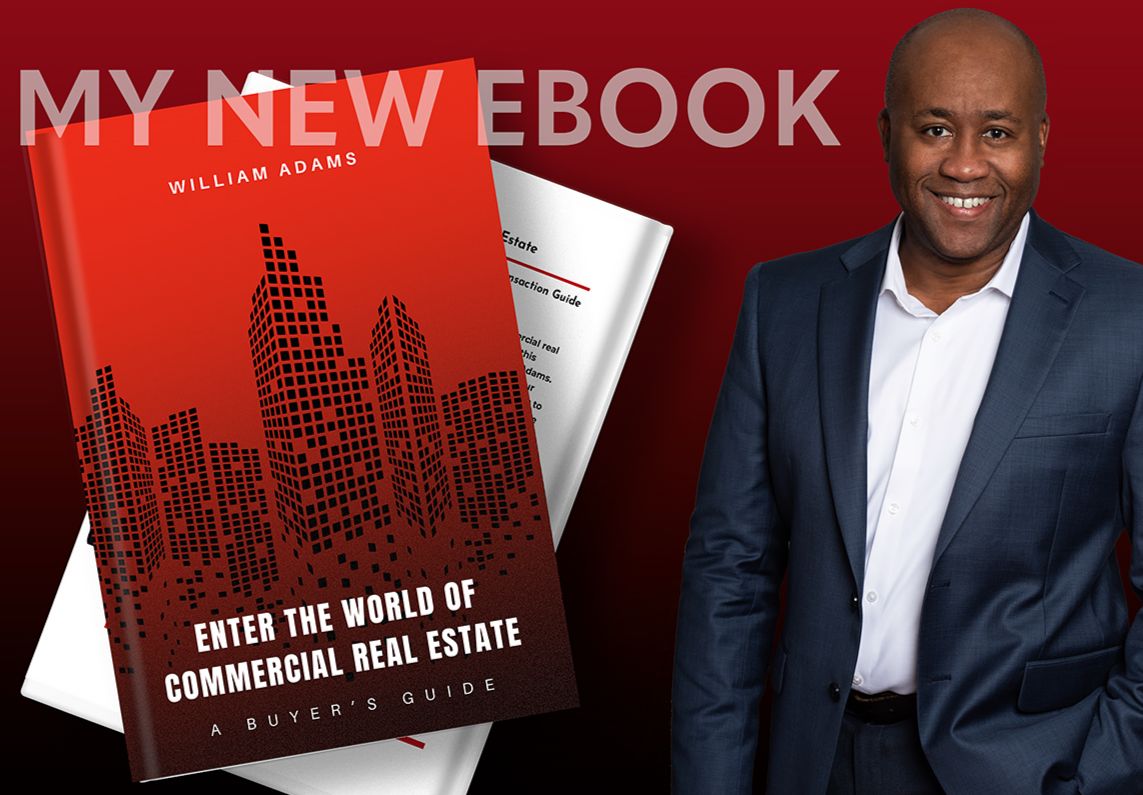 New Ebook - Enter the World of Commercial Real Estate: A Buyer's Transaction Guide